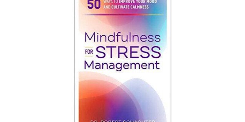 10 Best Books For Dealing With Stress in 2023